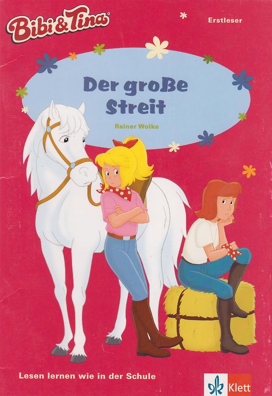 Bibi & Tina - Der große Streit. Erstleser 2. Klasse