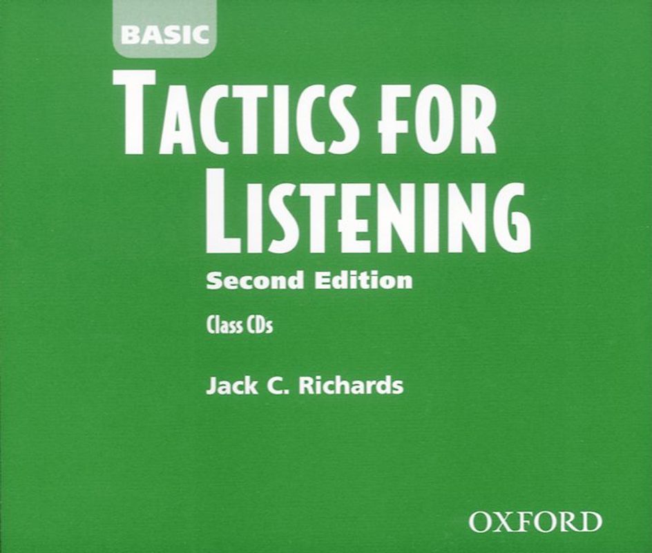 Tactics for Listening. Second Edition / Basic Tactics for Listening