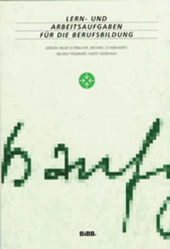 Lern- und Arbeitsaufgaben für die Berufsbildung