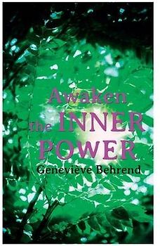 Awaken the Inner Power