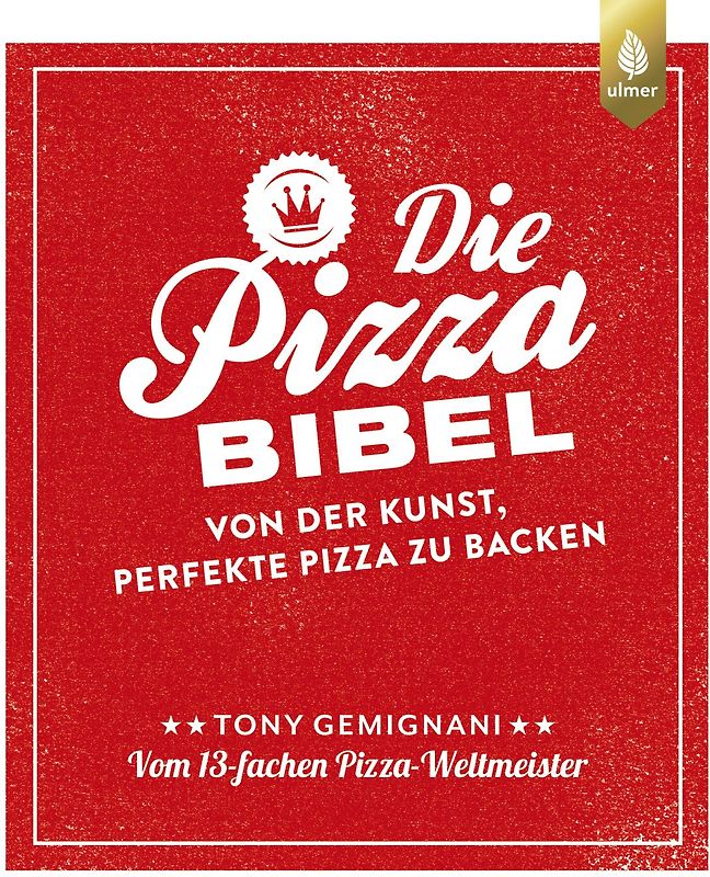 Die Pizza-Bibel