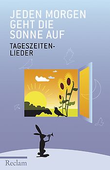 Jeden Morgen geht die Sonne auf
