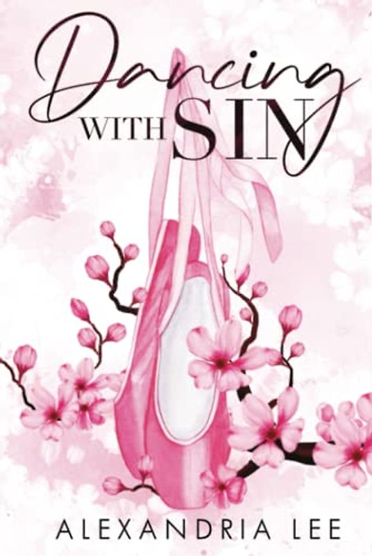 Dancing with Sin: A Forbidden Love Story