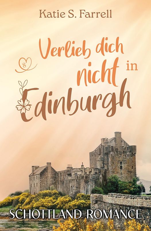 Verlieb dich nicht in Edinburgh