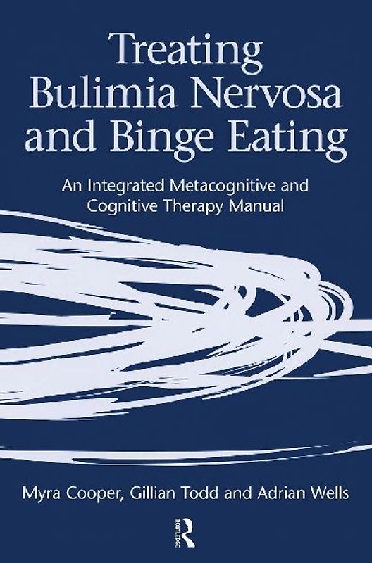 Treating Bulimia Nervosa and Binge Eating