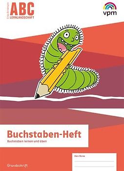 ABC-Lernlandschaft 1/2. Arbeitsheft Meine Schrift Grundschrift Klasse 1/2