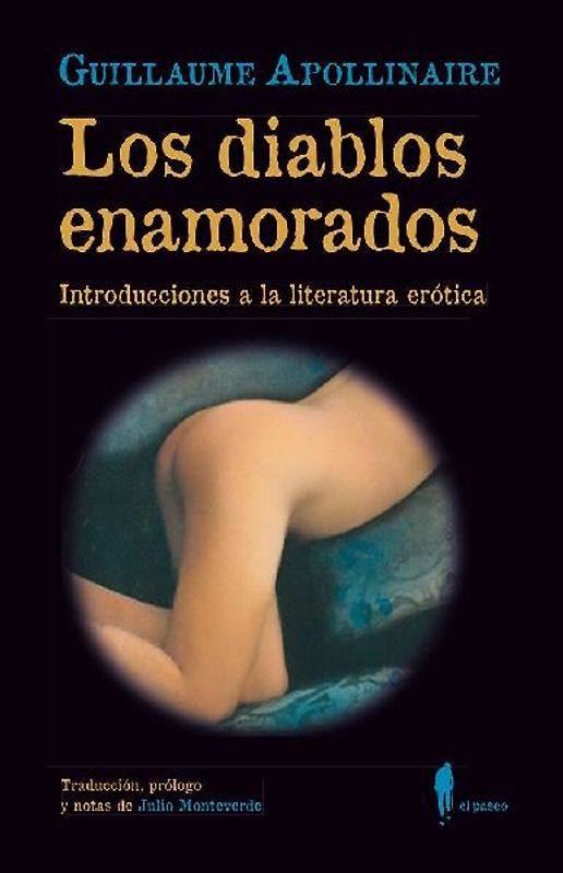 Los diablos enamorados : introducciones a la literatura erótica