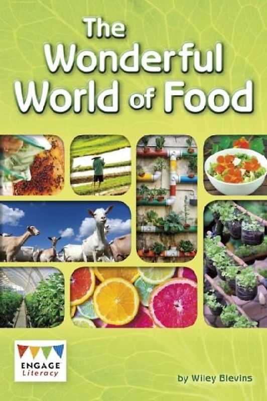 The Wonderful World of Food