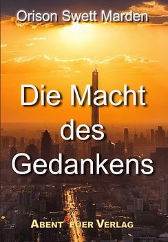 Die Macht des Gedankens