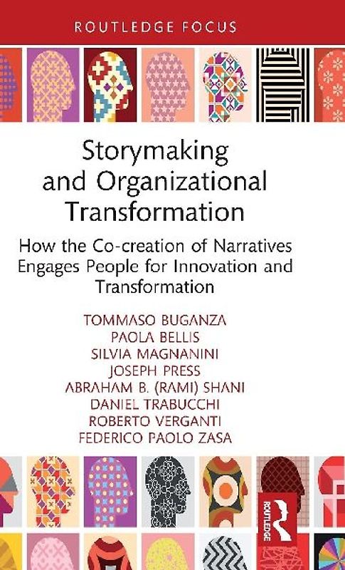 Storymaking and Organizational Transformation