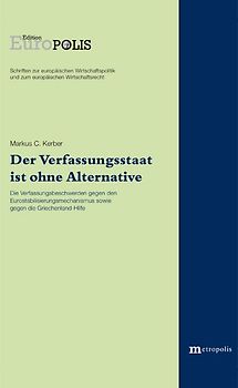 Der Verfassungsstaat ist ohne Alternative