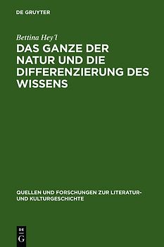Das Ganze der Natur und die Differenzierung des Wissens