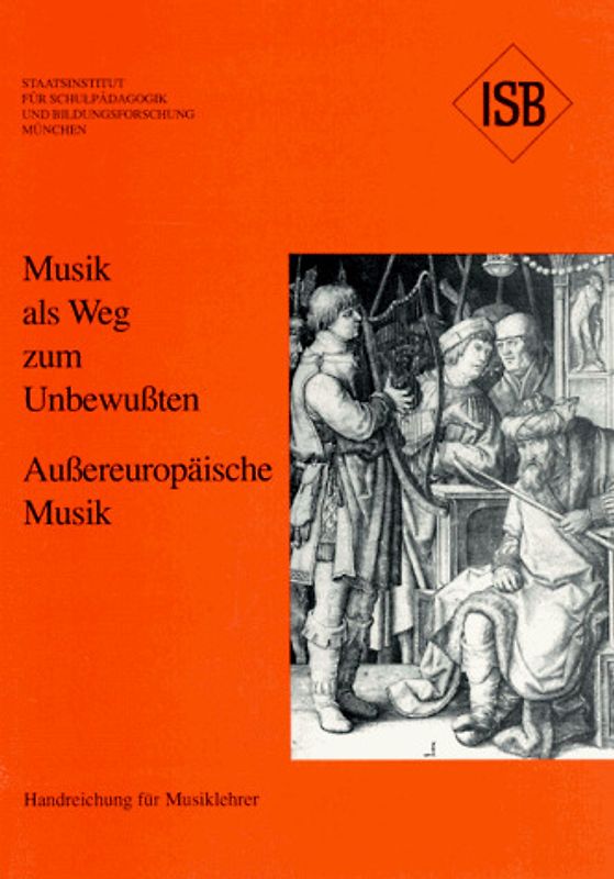 Musik als Weg zum Unbewußten - Aussereuropäische Musik