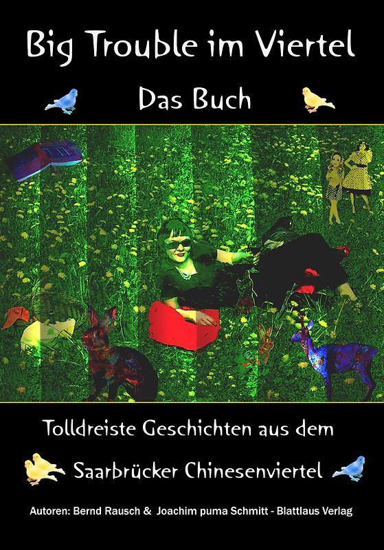 Big Trouble im Viertel