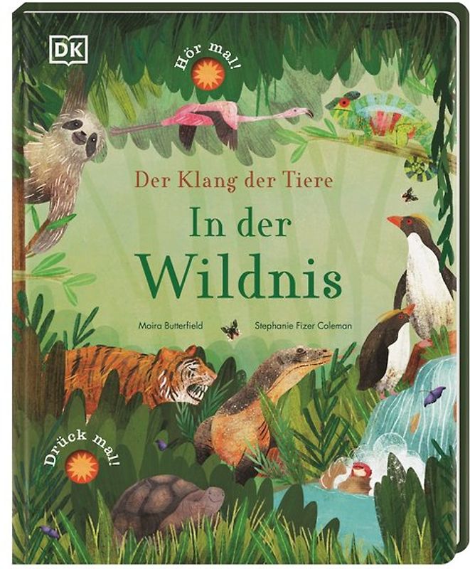 Der Klang der Tiere. In der Wildnis