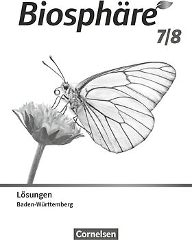 Biosphäre Sekundarstufe I - Gymnasium Baden-Württemberg 2022 - 7./8. Schuljahr
