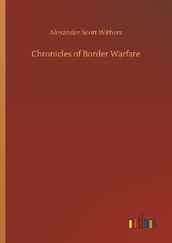 Chronicles of Border Warfare