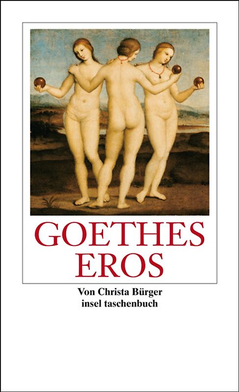 Goethes Eros