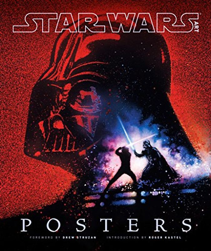 Star Wars Art: Posters - Struzan, Drew