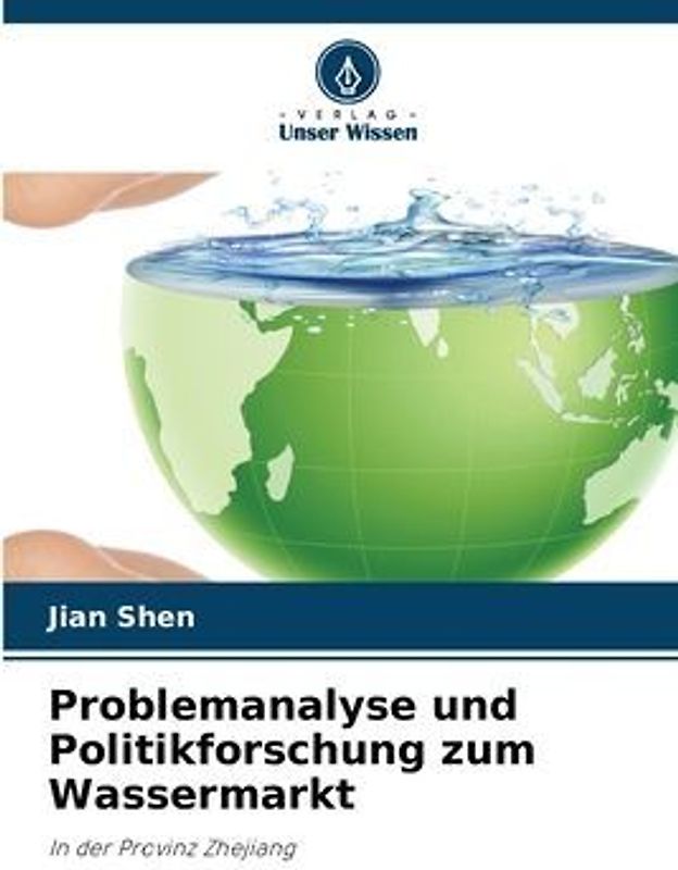 Problemanalyse und Politikforschung zum Wassermarkt