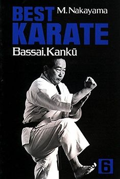 Best Karate, Vol.6: Bassai, Kanku (Best Karate Series, Band 6)