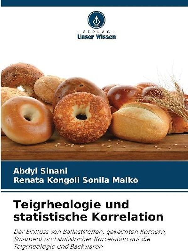 Teigrheologie und statistische Korrelation