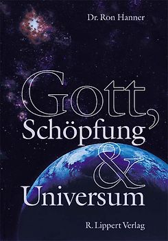 Gott, Schöpfung und Universum