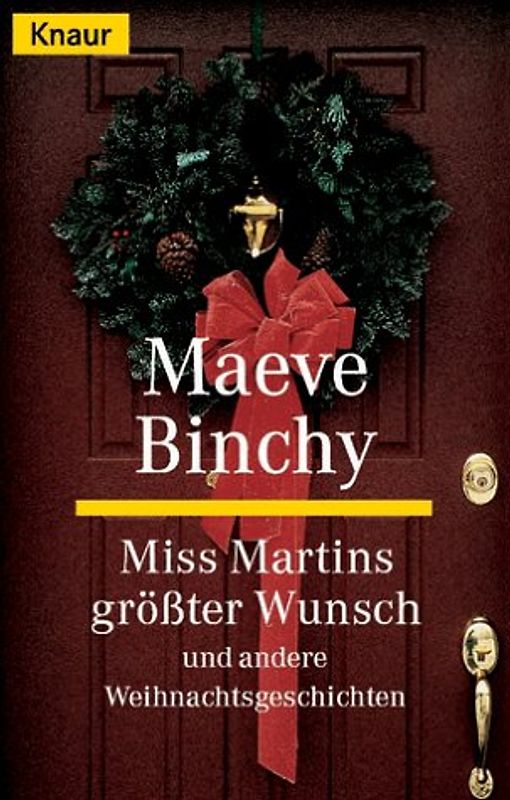 Miss Martins grösster Wunsch und andere Weihnachtsgeschichten