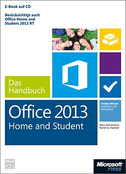 Microsoft Office Home and Student 2013 - Das Handbuch