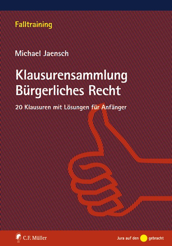 Klausurensammlung Bürgerliches Recht