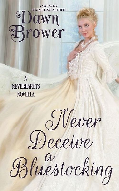 Never Deceive a Bluestocking