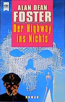 Der Highway ins Nichts. Roman