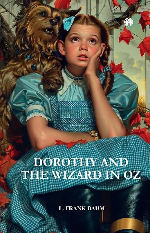 Dorothy & the Wizard in OZ