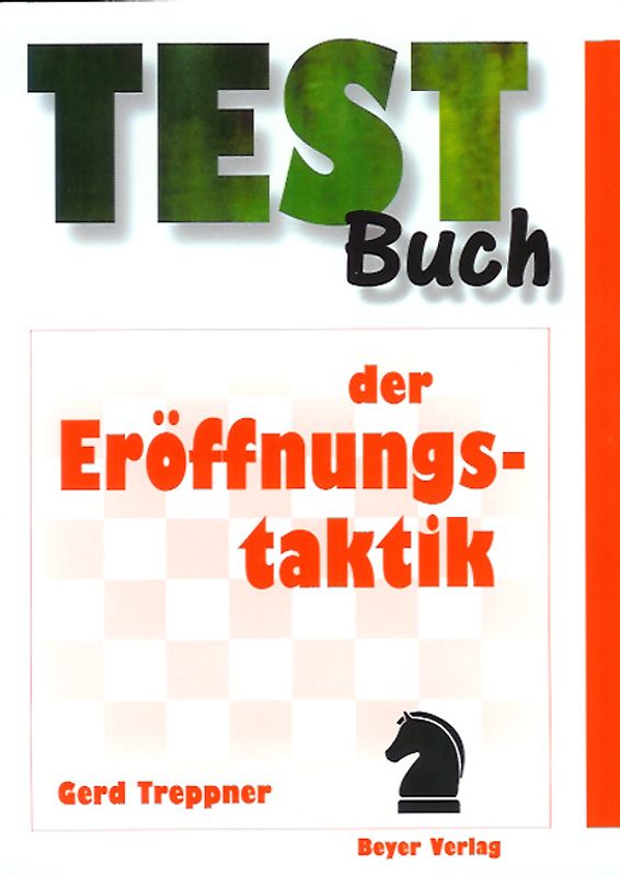 Testbuch der Eröffnungstaktik