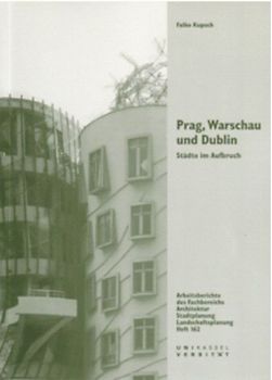 Prag, Warschau und Dublin