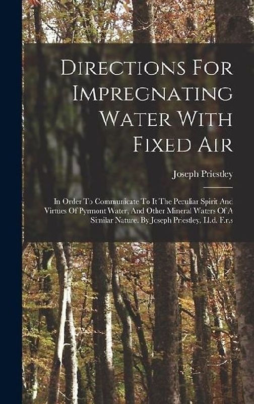 Directions For Impregnating Water With Fixed Air