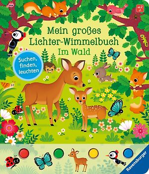 Mein großes Lichter-Wimmelbuch - Im Wald