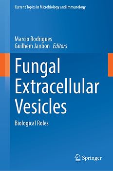 Fungal Extracellular Vesicles