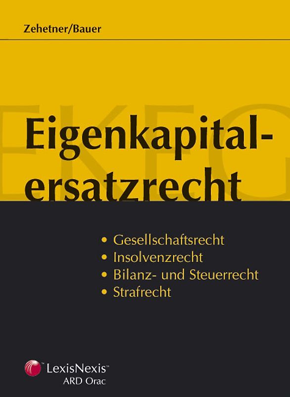 Das Eigenkapitalersatzrecht