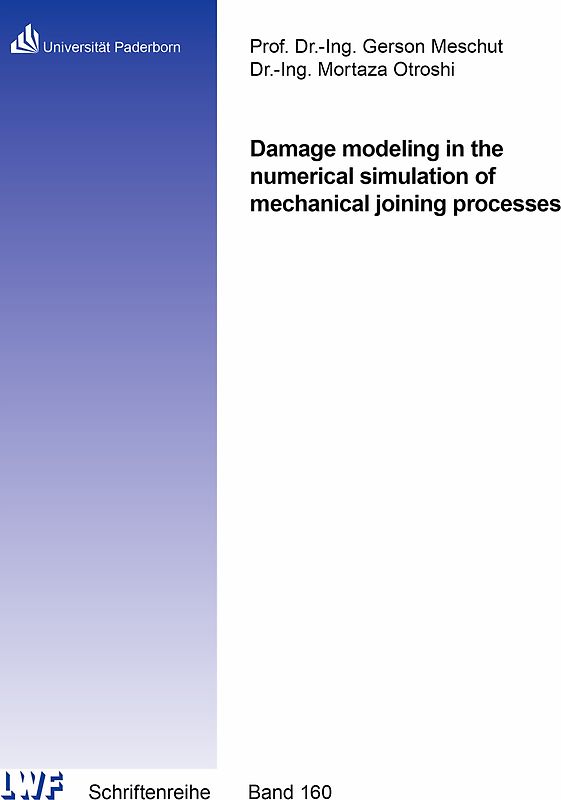Damage modeling in the numerical simulation of mechanical joining processes
