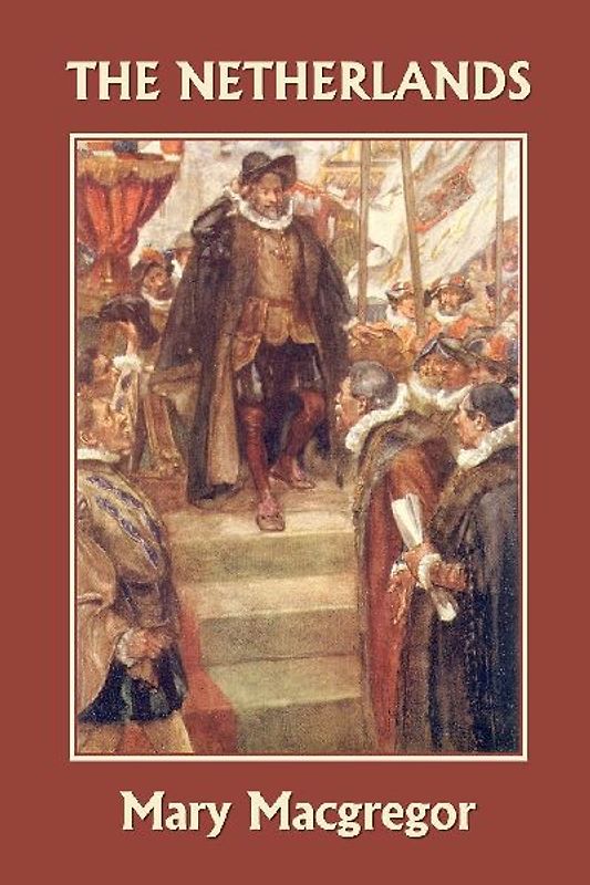 The Netherlands (Yesterday's Classics)