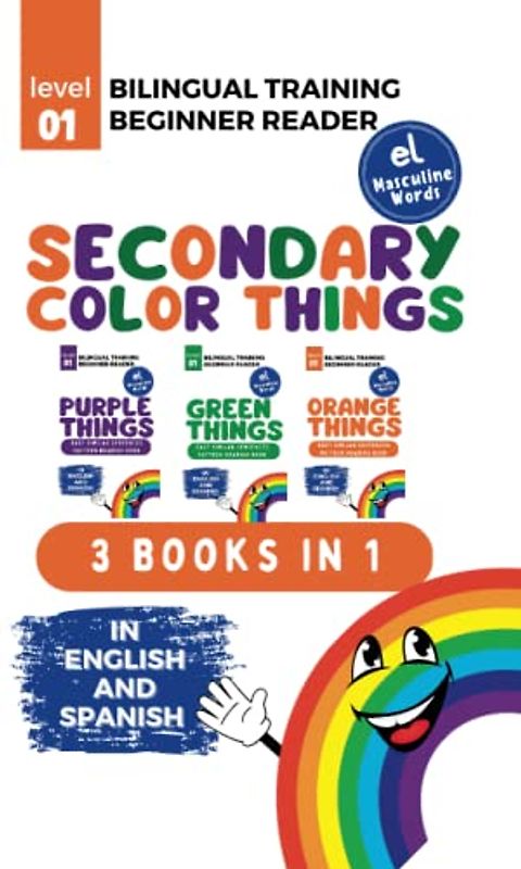 Bilingual Training (Beginner Readers) Secondary Color THINGS (el): Easy similar sentences; pattern reading book (Bilingual Training for Beginner Readers COLORS (el))