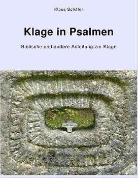 Klage in Psalmen