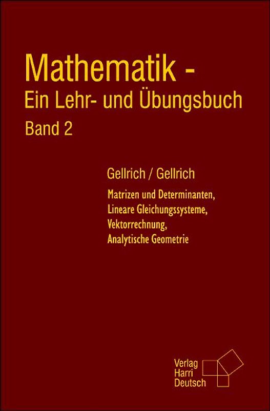 Mathematik - Ein Lehr- und Übungsbuch