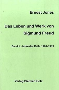 Das Leben und Werk des Sigmund Freud / Das Leben und Werk des Sigmund Freud