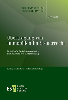 Übertragung von Immobilien im Steuerrecht