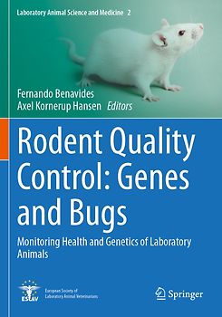 Rodent Quality Control: Genes and Bugs