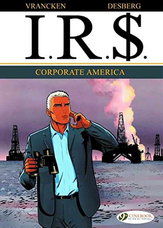 Ir$ Vol.5: Corporate America
