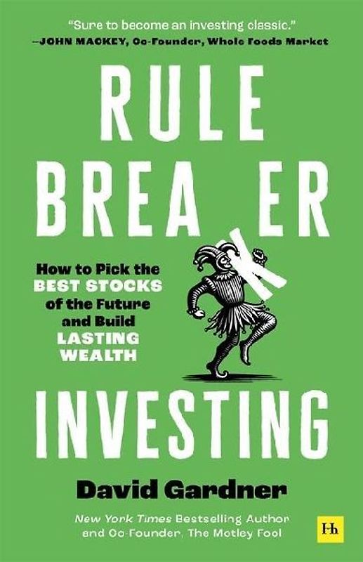 Rule Breaker Investing