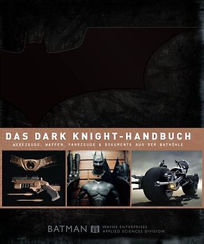 Batman Das Dark Knight Handbuch
